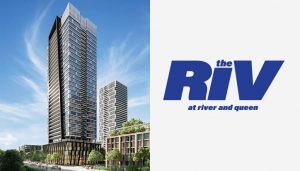 Riv at River and Queen Condos
